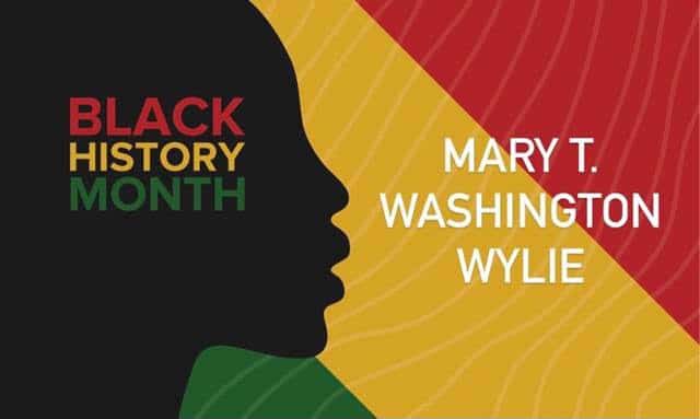 Text - Black History Month. Mary T. Washington Wylie